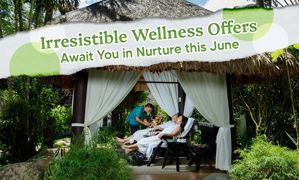 Nurture Wellness Village June Promo Content