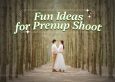 Prenup Photoshoot Ideas