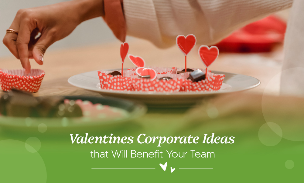 Valentine's Day Corporate Ideas