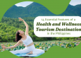 Features of a Health and Wellness Tourism Destination in the Philippines