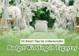 Tips for a memorable budget wedding
